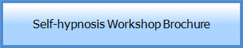 Self-hypnosis Workshop Brochure 